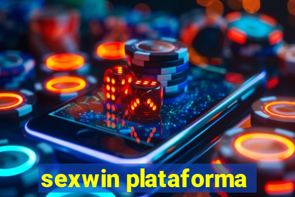 sexwin plataforma